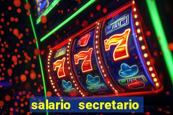 salario secretario de esportes